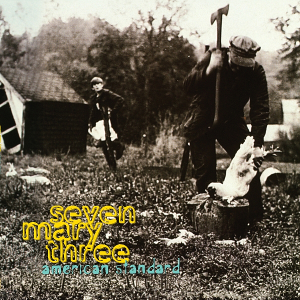 Seven Mary Three - American Standard (LP)