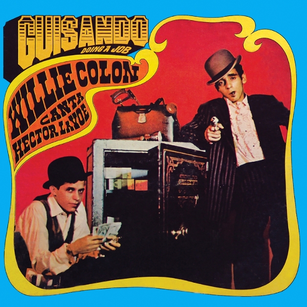 Héctor Lavoe & Willie Colón - Guisando: Doing A Job (LP) (Remastered)