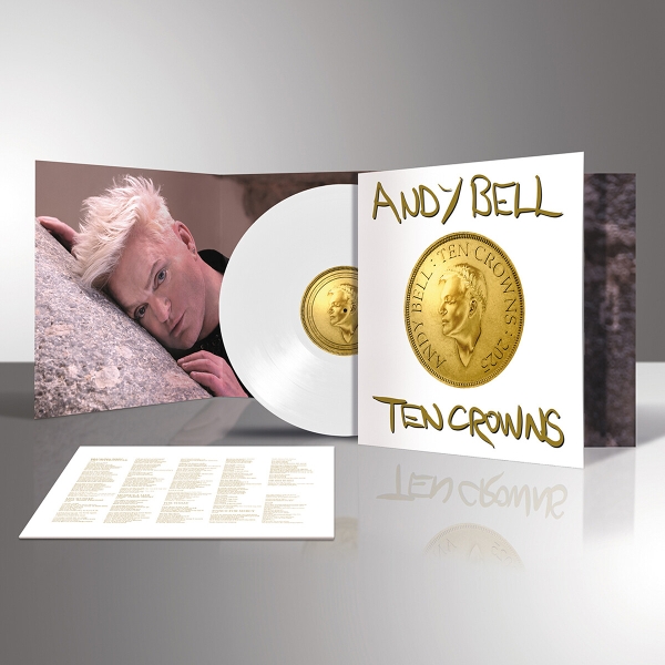 Andy Bell - Ten Crowns (LP)