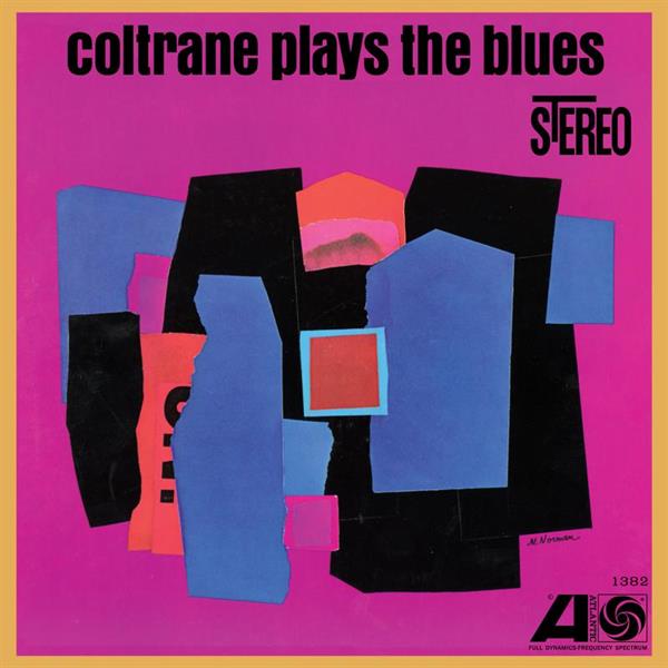 Coltrane John - Coltrane Plays The Blues Sacd