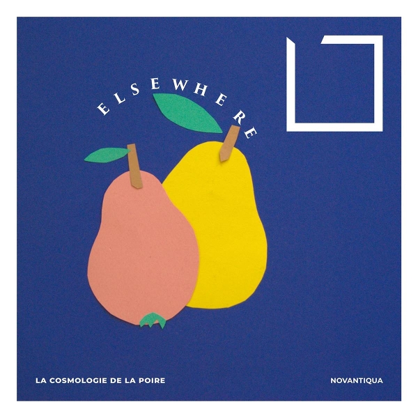 La Cosmologie De La Poire - Elsewhere (CD)