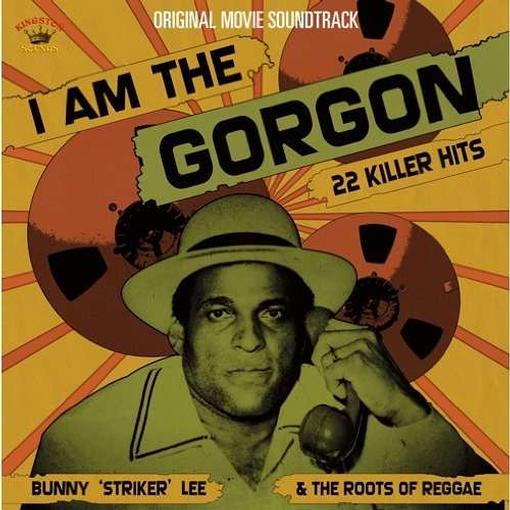 Bunny Striker Lee - I Am The Gorgon (Bunny Striker Lee & The Roots Of Reggae) (CD)