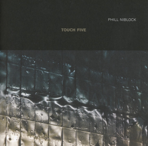 Phill Niblock - Touch Five (2 CD)