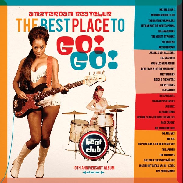 Various Artists - Amsterdam Beatclub: The Best Place To Go! Go! (10th Anniversary Album) (2 CD) (10th Anniversary Edition)