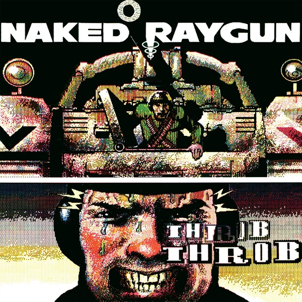 Naked Raygun - Throb Throb (CD)