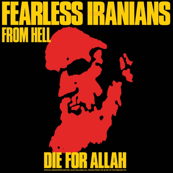 Fearless Iranians From Hell - Die For Allah (LP)