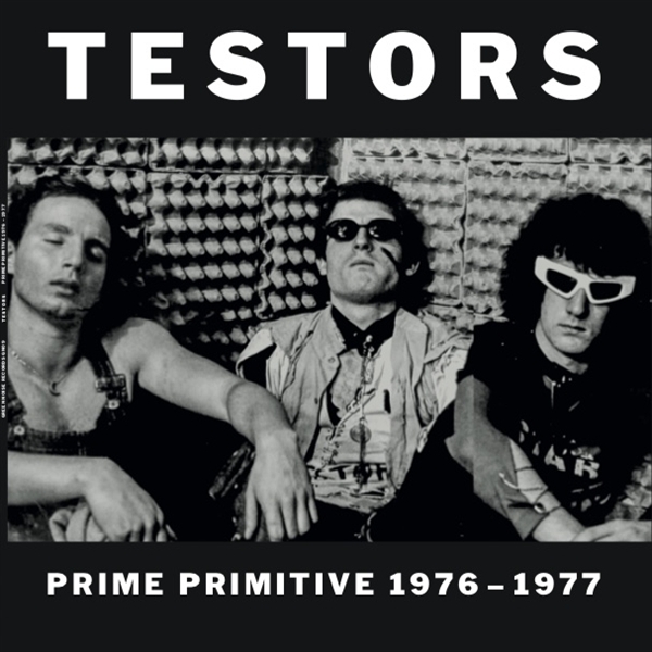 Testors - Prime Primitive: 1976-1977 (LP)