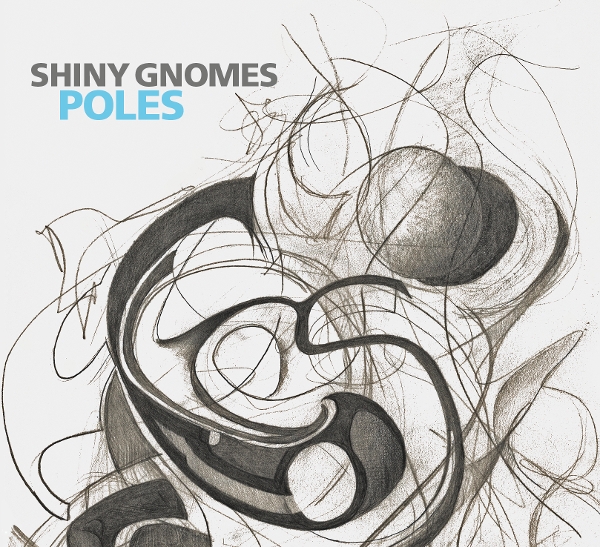 Shiny Gnomes - Poles (CD)