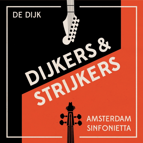 De Dijk - Dijkers & Strijkers (2 LP)