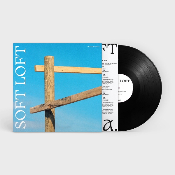 Soft Loft - Modern Roses (12" Single)
