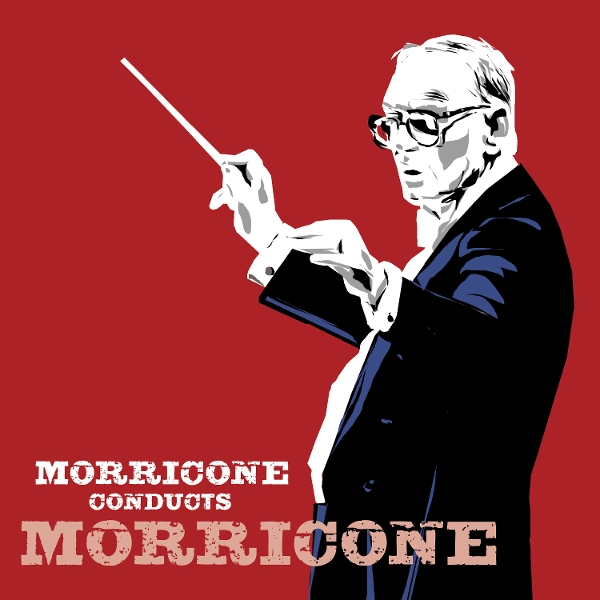 Ennio Morricone - Morricone Conducts Morricone (2 CD)