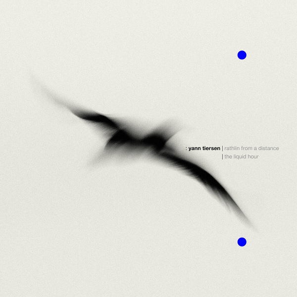 Yann Tiersen - Rathlin From A Distance / The Liquid Hour (2 CD)