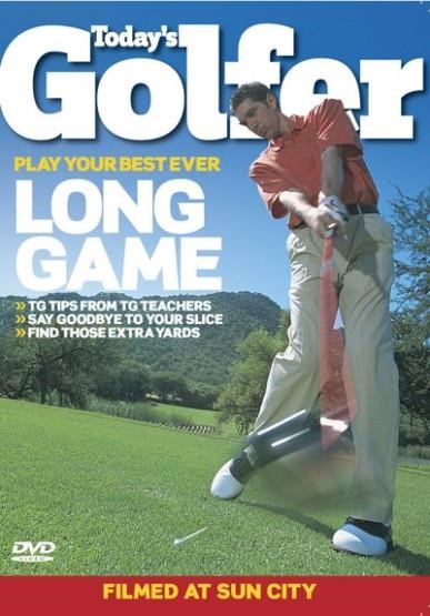 Today's Golfer - The Long Game - Today's Golfer - The Long Game