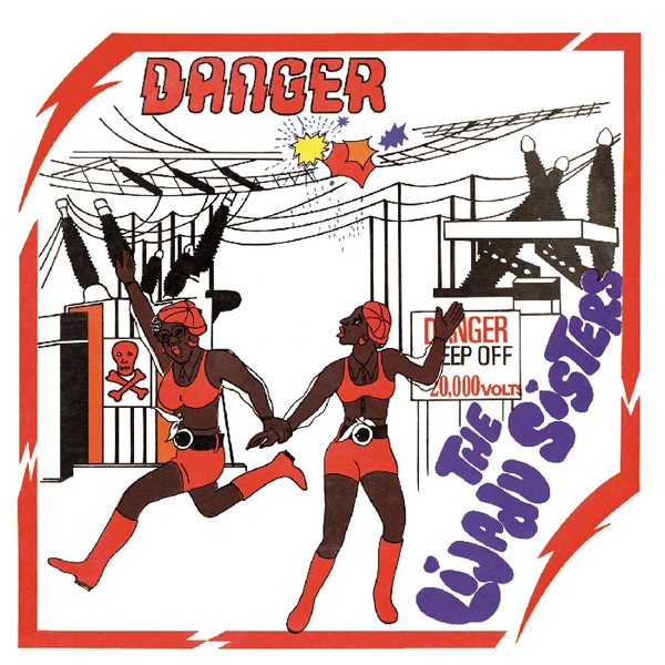 The Lijadu Sisters - Danger (CD)