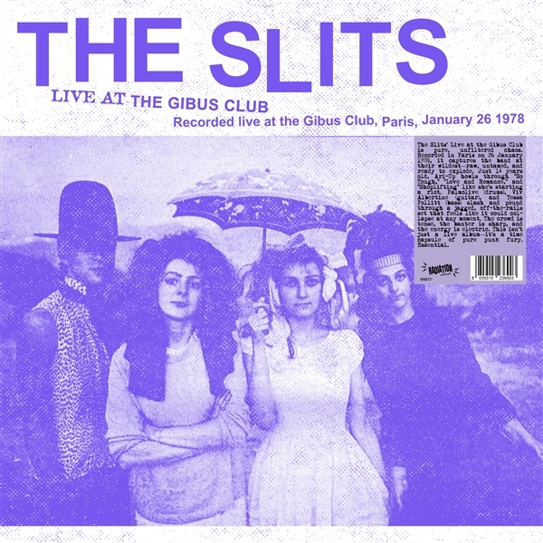 The Slits - Live At The Gibus Club (LP)