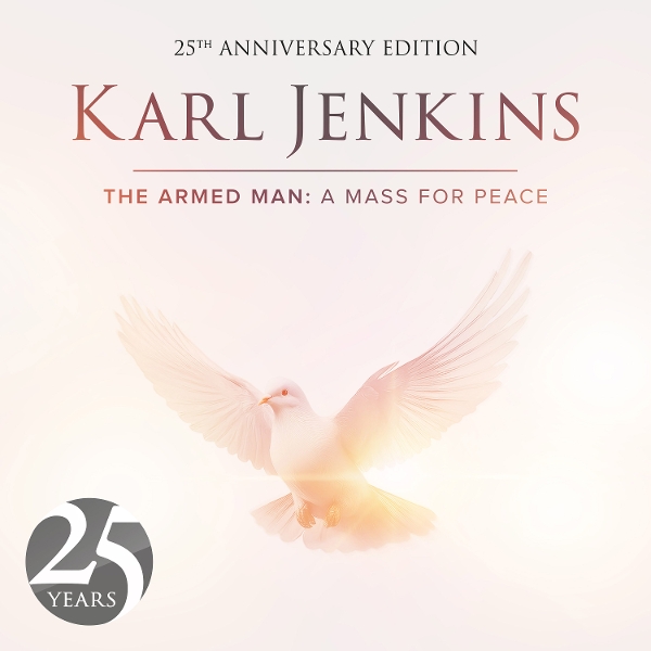 Karl Jenkins - The Armed Man: A Mass For Peace (CD) (25th Anniversary Edition)