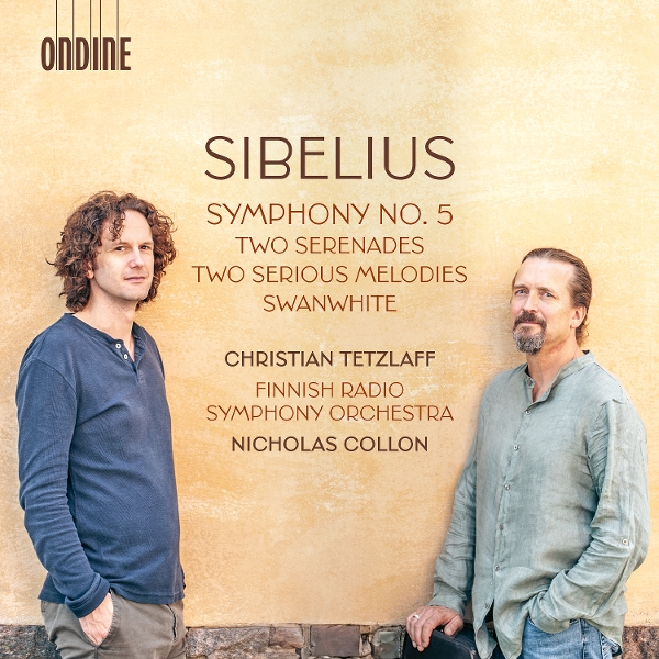 Christian Tetzlaff, Finnish Radio Symphony Orchestra, Nicholas Collon - Sibelius: Symphony No. 5 | Two Serenades | Two Serious Melodies | Swanwhite (CD)