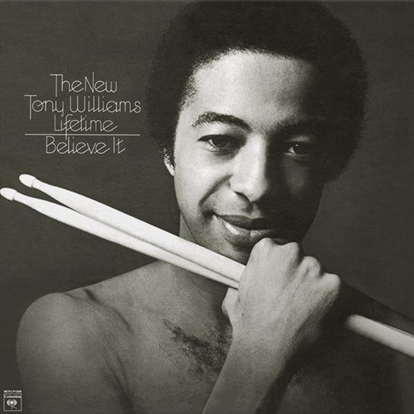 Tony Williams - Believe It (LP) (50th Anniversary Edition)