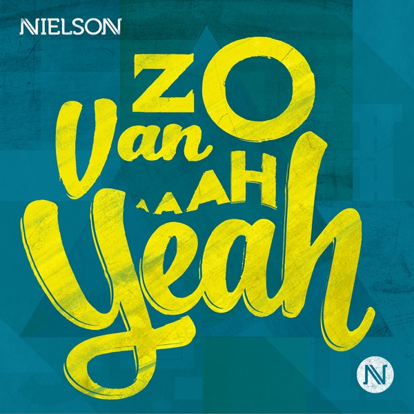 Nielson - Zo Van Aah Yeah (CD)