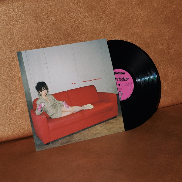 Min Taka - I Think We Should Just Move In Together (10" LP)