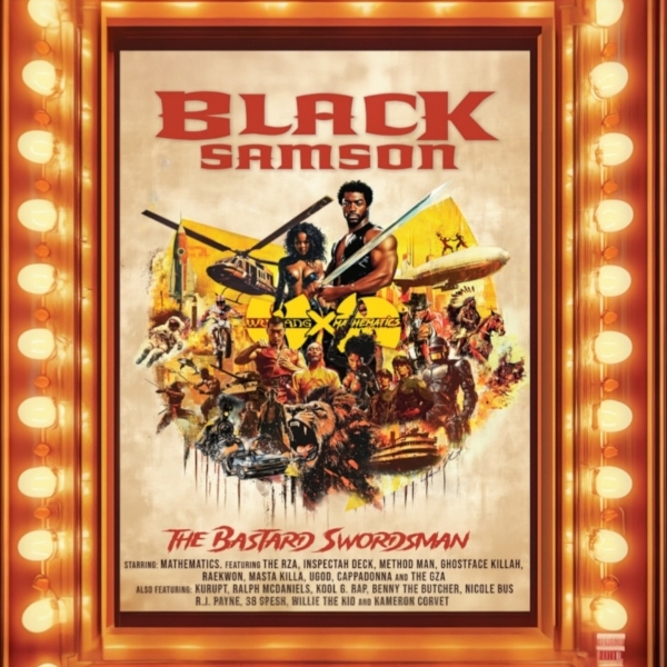 Wu-Tang X Mathematics - Black Samson: The Bastard Swordsman (From The Wu-Tang The Saga Continues Collection) (CD)