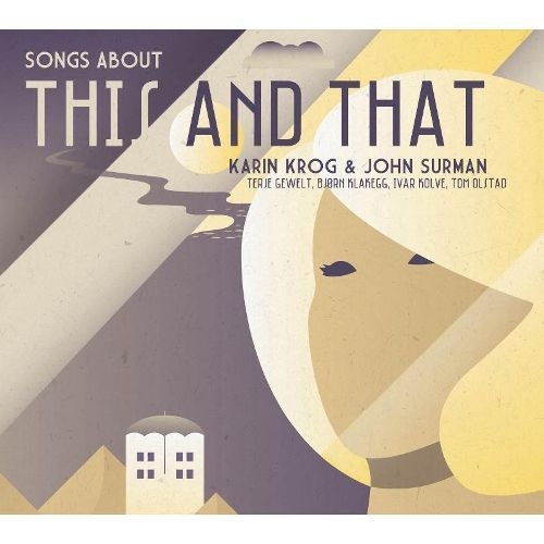 Karin Krog & John Surman - Songs About This And That (CD)