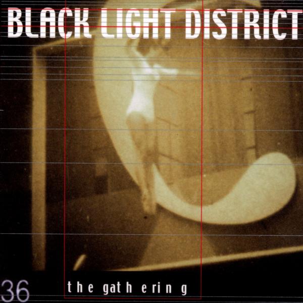 The Gathering - Black Light District (CD)