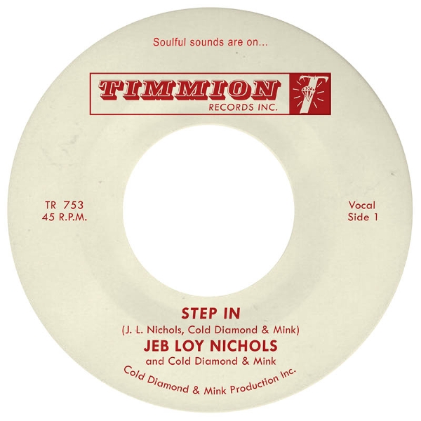 Jeb Loy Nichols - Step In (7" Single)