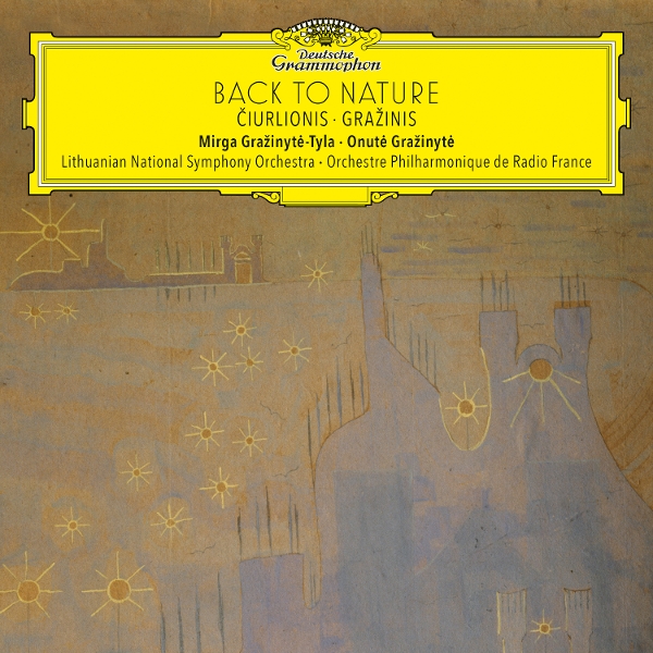 Mirga Grazinyte-Tyla - Back To Nature: Ciurlionis & Grazinis (LP)