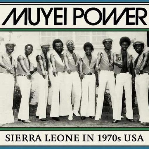 Muyei Power - Sierra Leone In 1970's USA (CD)