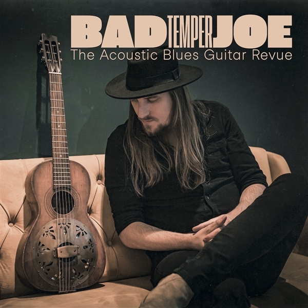 Bad Temper Joe - The Acoustic Blues Guitar Revue (CD)