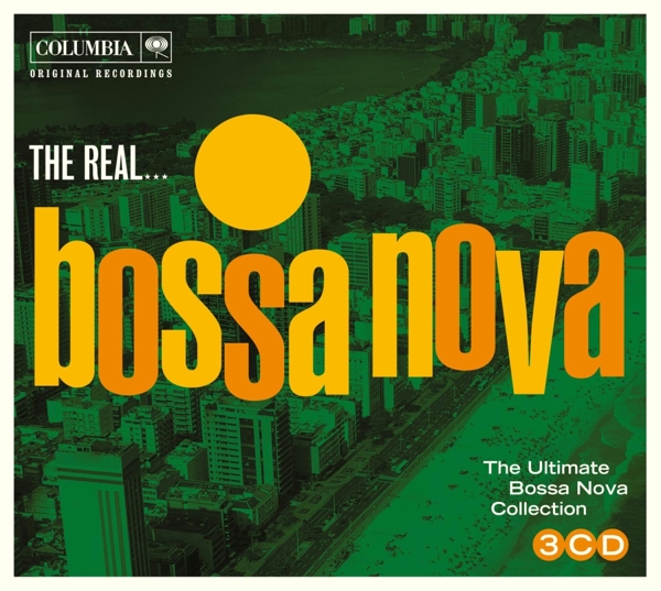 Various Artists - The Real... Bossa Nova (The Ultimate Bossa Nova Collection) (3 CD)