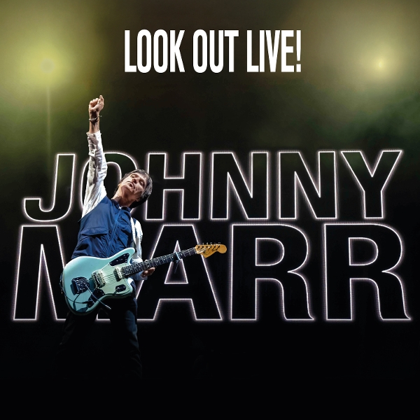 Johnny Marr - Look Out Live! (2 CD)