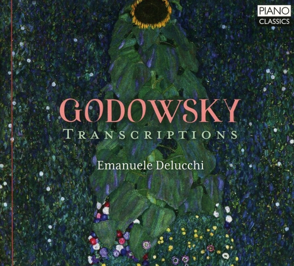 Emanuele Delucchi - Godowsky: Transcriptions (CD)