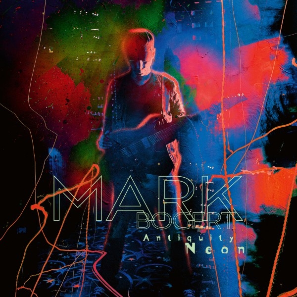 Mark Bogert - Antiquity Neon (LP) (Coloured Vinyl)