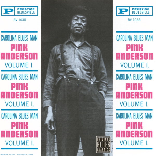 Pink Anderson - Vol. 1: Carolina Blues Man (LP) (Remastered)