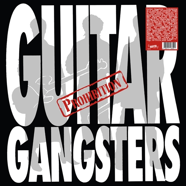 Guitar Gangsters - Prohibition (LP) (Coloured Vinyl)