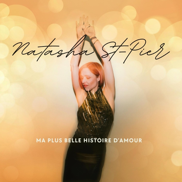 Natasha St-Pier - Ma Plus Belle Histoire D'amour (CD)