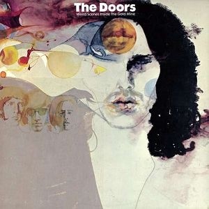 The Doors - Weird Scenes Inside The Gold Mine (2 CD)