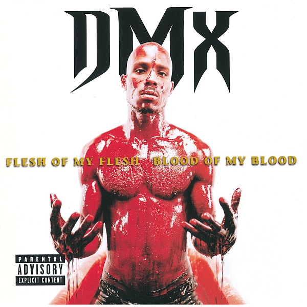 DMX - Flesh Of My Flesh, Blood Of My Blood (2 LP)