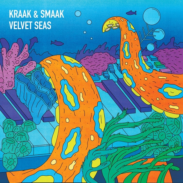 Kraak & Smaak - Velvet Seas (2 LP)