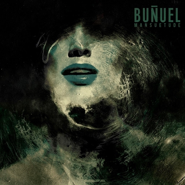 Bunuel - Mansuetude (2 LP) (Coloured Vinyl)
