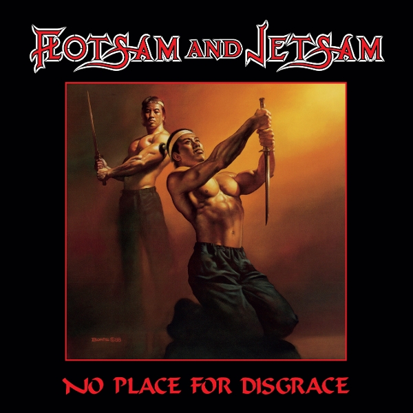 Flotsam And Jetsam - No Place For Disgrace