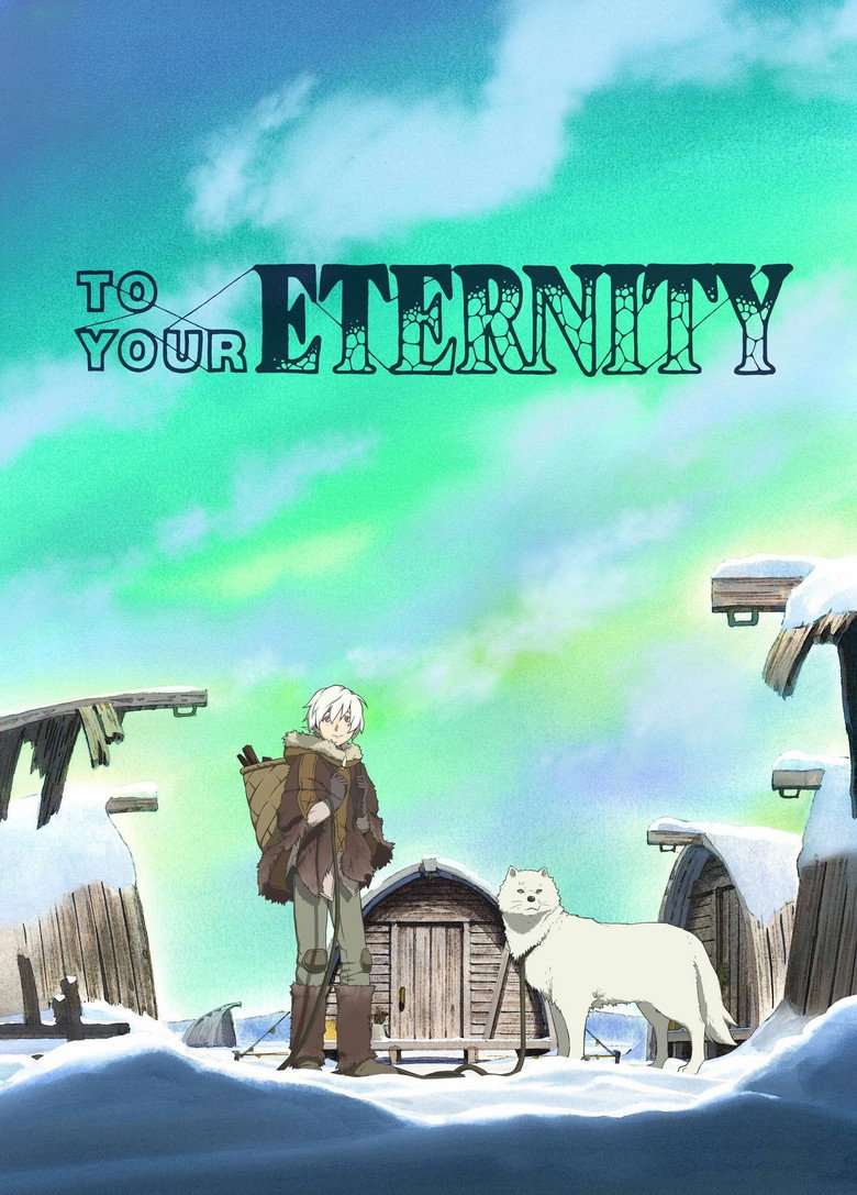 To Your Eternity  Season 1