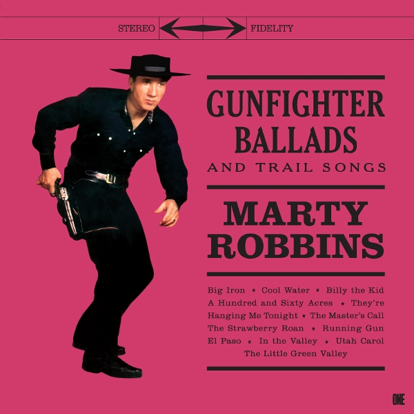 Marty Robbins - Gunfighter Ballads And Trail Songs (LP) (Limited Edition)