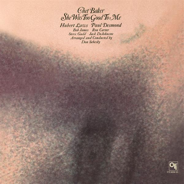 Chet Baker - She Was Too Good To Me (LP) (Coloured Vinyl) (Limited Edition)