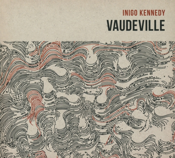 Inigo Kennedy - Vaudeville (CD)