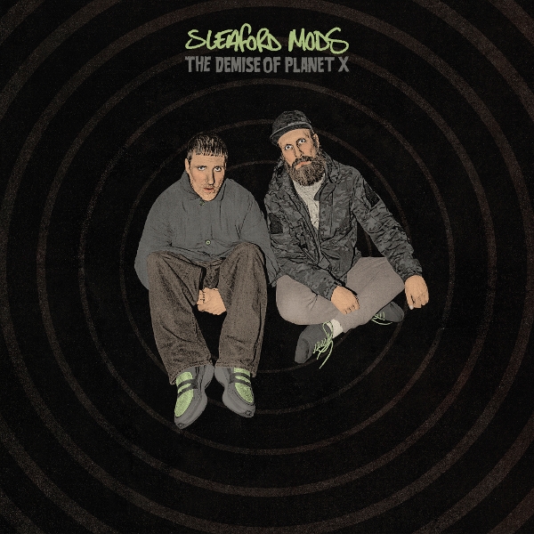 Sleaford Mods - The Demise Of Planet X (LP)