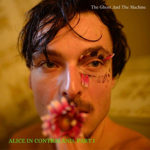 The Ghost And The Machine - Alice In Contraland Part 1 (LP)