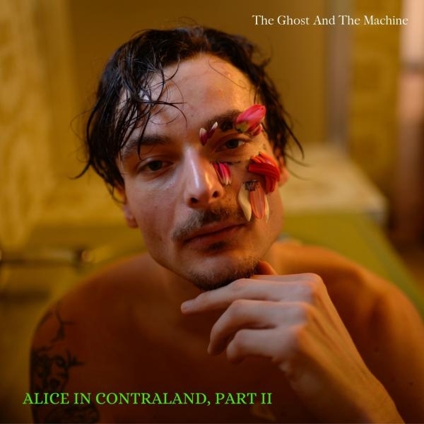 The Ghost And The Machine - Alice In Contraland Part 2 (LP)